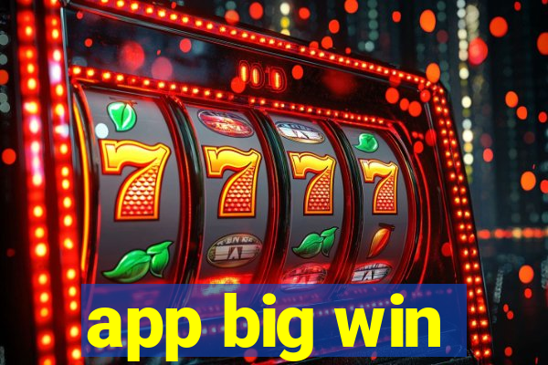 app big win